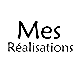 Mes réalisations
